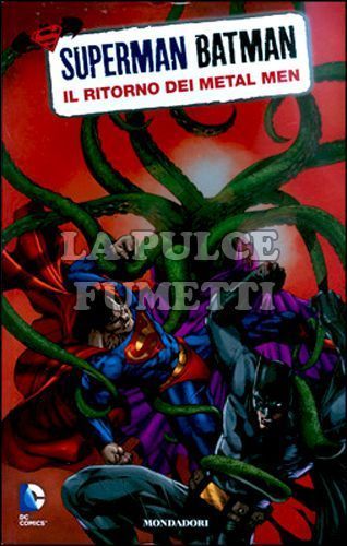 SUPERMAN & BATMAN #     9: IL RITORNO DEI METAL MEN